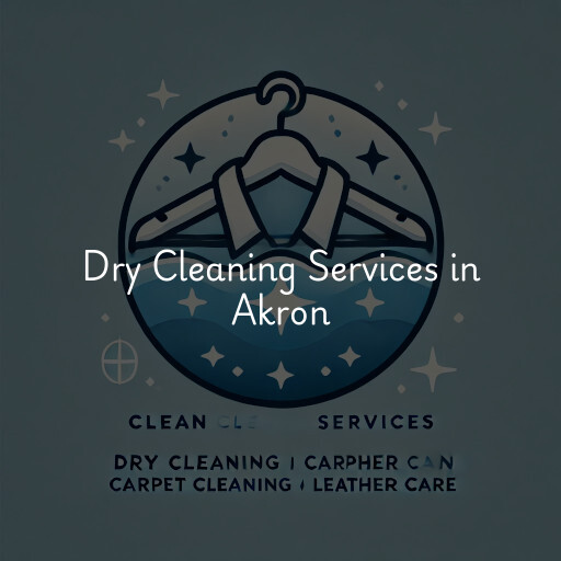 Find dry cleaning services in Akron