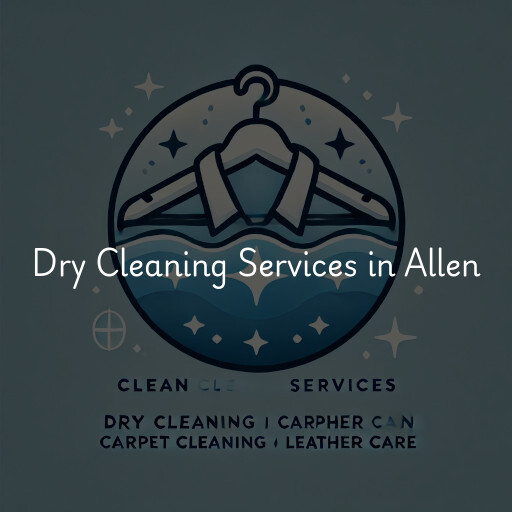 Find dry cleaning services in Allen