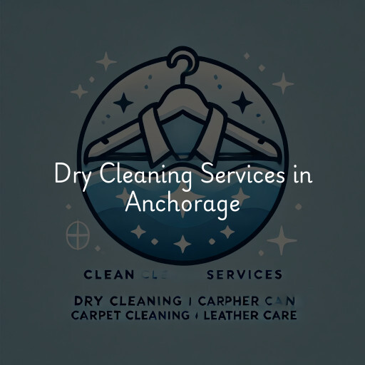 Find dry cleaning services in Anchorage