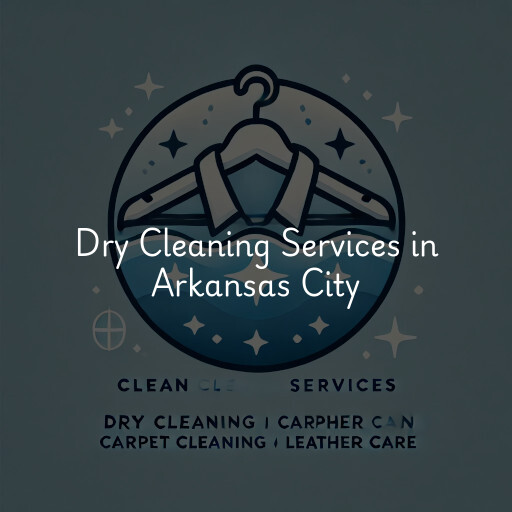 Find dry cleaning services in Arkansas City