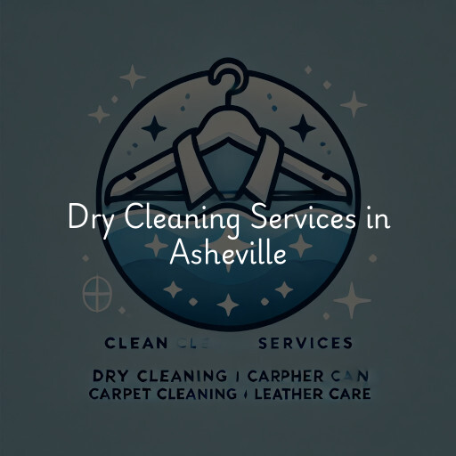 Find dry cleaning services in Asheville