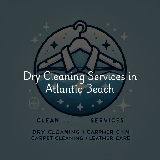 Find dry cleaning services in Atlantic Beach