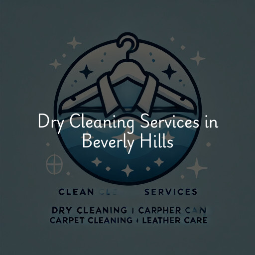 Find dry cleaning services in Beverly Hills