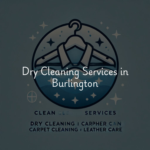 Find dry cleaning services in Burlington