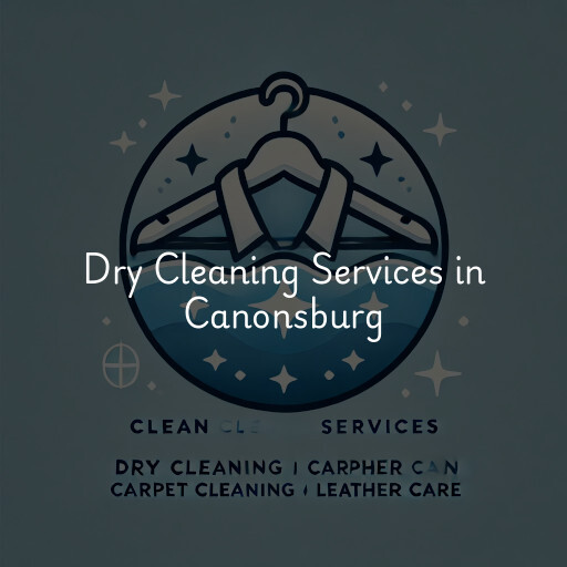 Find dry cleaning services in Canonsburg