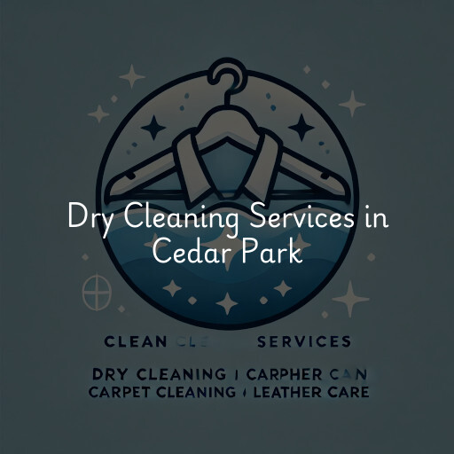 Find dry cleaning services in Cedar Park