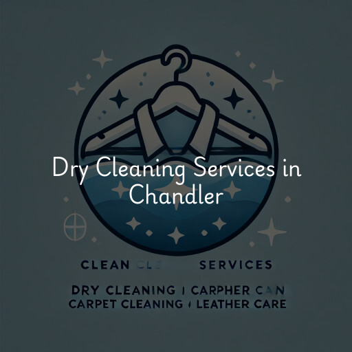 Find dry cleaning services in Chandler