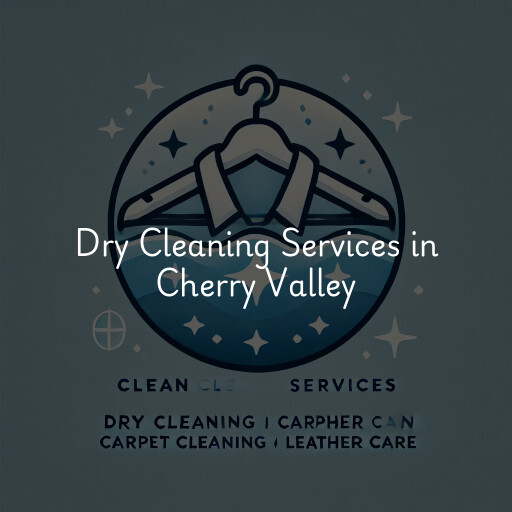 Find dry cleaning services in Cherry Valley