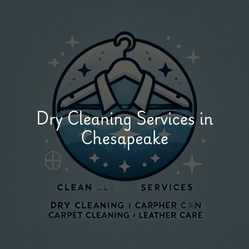 Find dry cleaning services in Chesapeake