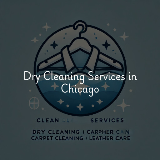 Find dry cleaning services in Chicago