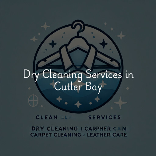 Find dry cleaning services in Cutler Bay