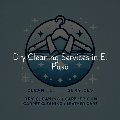 Find dry cleaning services in El Paso