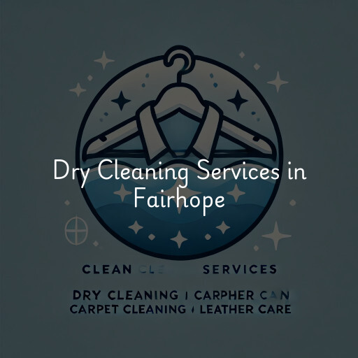 Find dry cleaning services in Fairhope