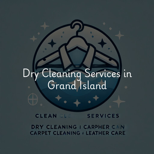 Find dry cleaning services in Grand Island