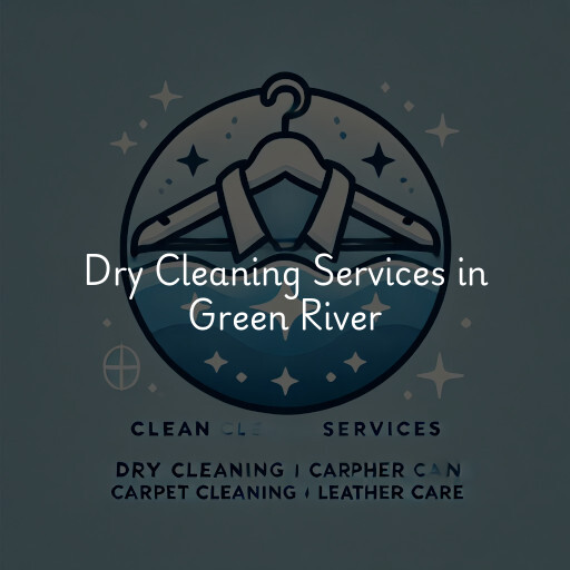 Find dry cleaning services in Green River