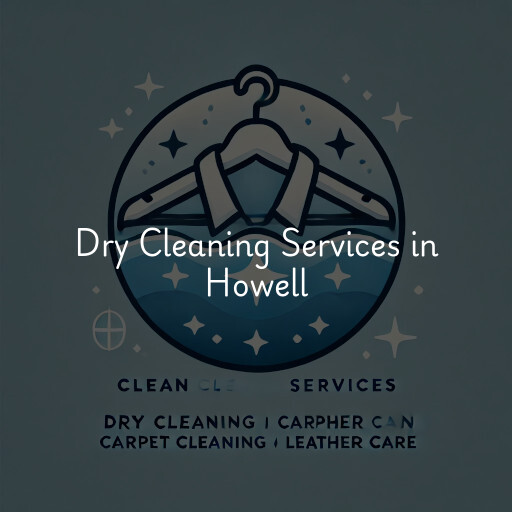 Find dry cleaning services in Howell