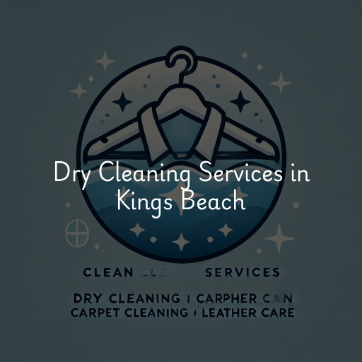 Find dry cleaning services in Kings Beach