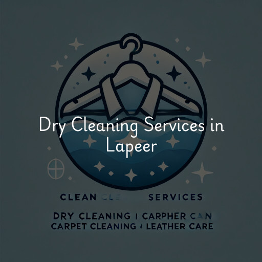 Find dry cleaning services in Lapeer