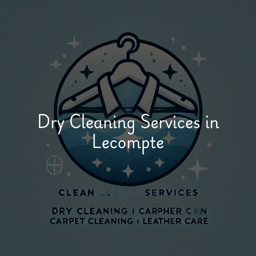 Find dry cleaning services in Lecompte