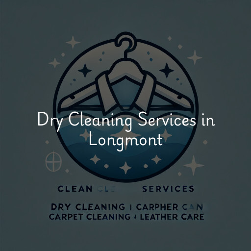 Find dry cleaning services in Longmont