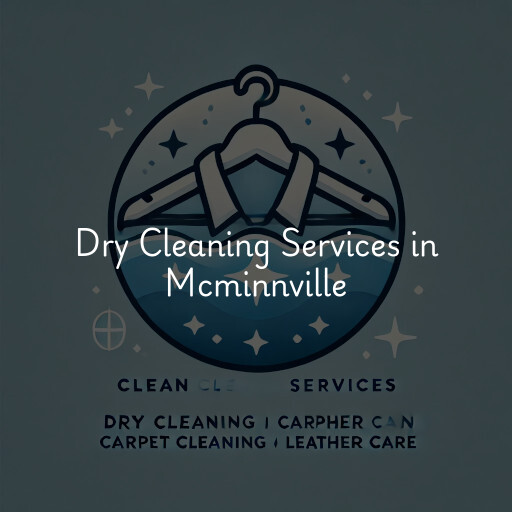 Find dry cleaning services in Mcminnville