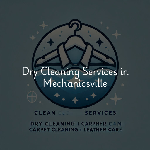 Find dry cleaning services in Mechanicsville