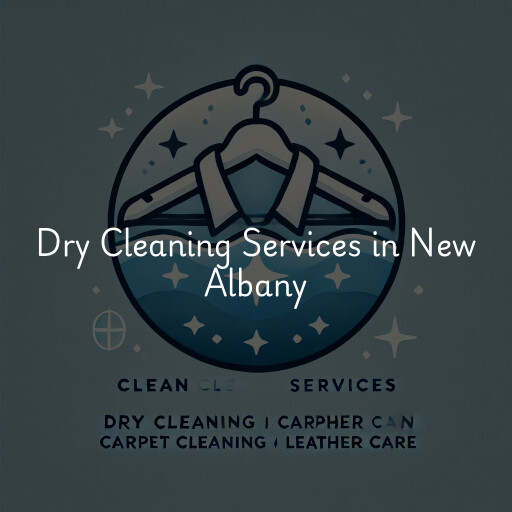 Find dry cleaning services in New Albany