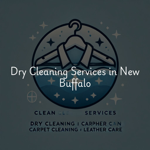 Find dry cleaning services in New Buffalo