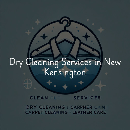 Find dry cleaning services in New Kensington