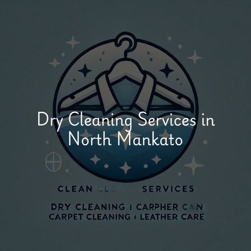 Find dry cleaning services in North Mankato