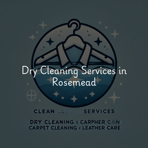 Find dry cleaning services in Rosemead