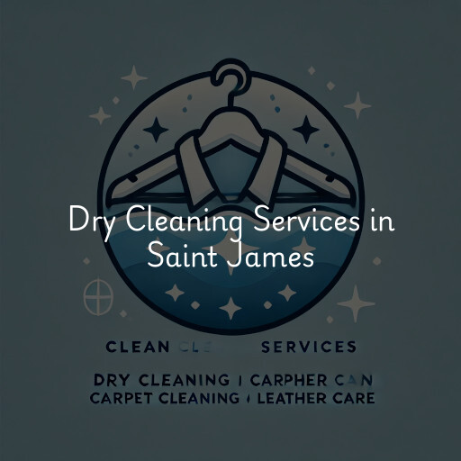 Find dry cleaning services in Saint James