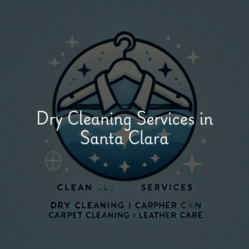 Find dry cleaning services in Santa Clara