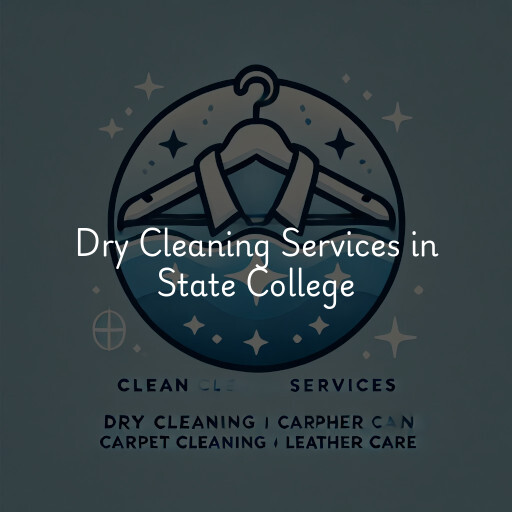 Find dry cleaning services in State College