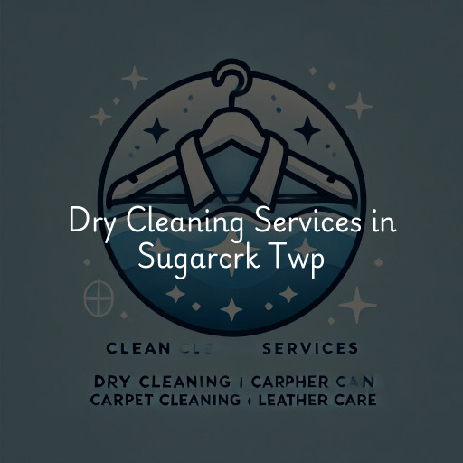 Find dry cleaning services in Sugarcrk Twp