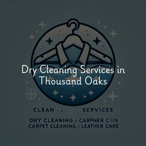 Find dry cleaning services in Thousand Oaks