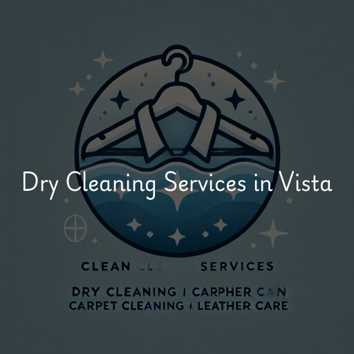 Find dry cleaning services in Vista