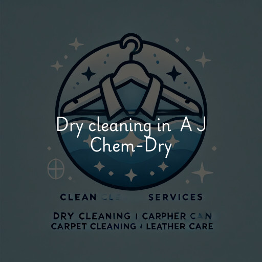 Dry Cleaning at  A J Chem-Dry