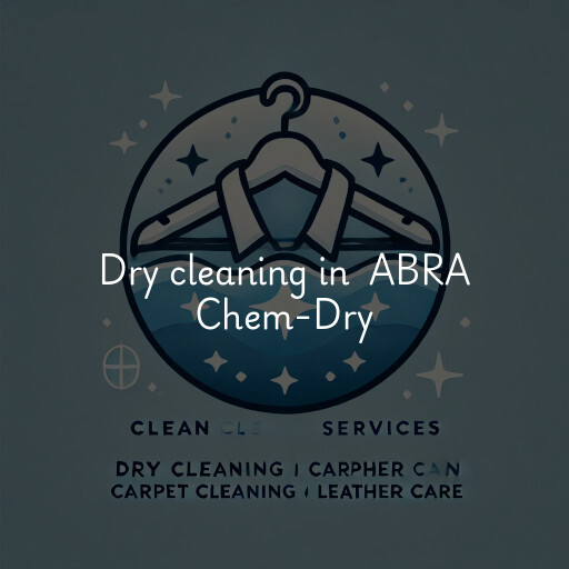 Dry Cleaning at  ABRA Chem-Dry