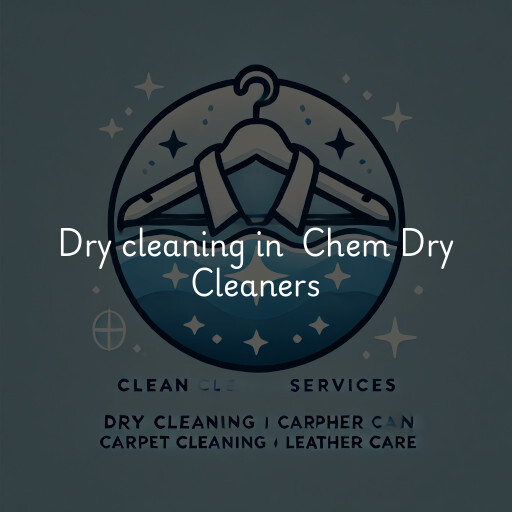 Dry Cleaning at  Chem Dry Cleaners