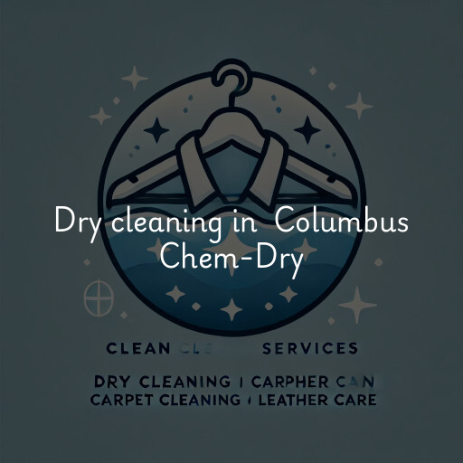 Dry Cleaning at  Columbus Chem-Dry