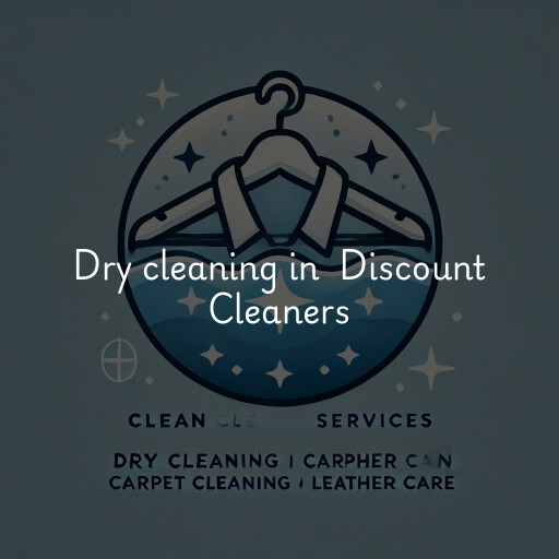 Dry Cleaning at  Discount Cleaners