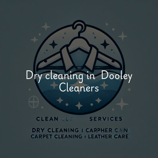 Dry Cleaning at  Dooley Cleaners