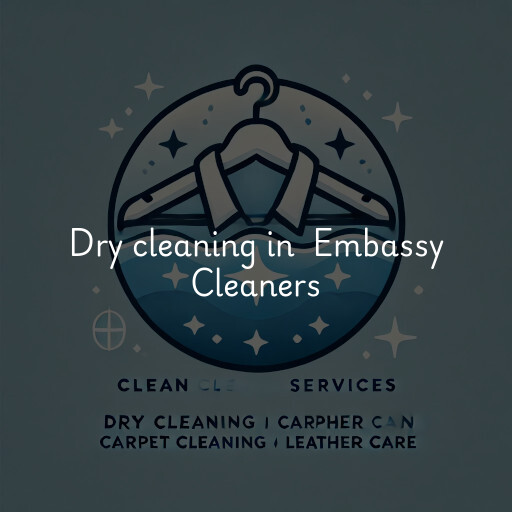 Dry Cleaning at  Embassy Cleaners