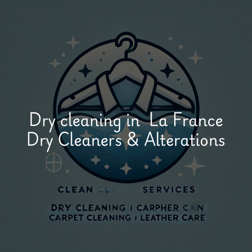 Dry Cleaning at  La France Dry Cleaners & Alterations