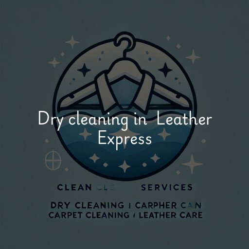 Dry Cleaning at  Leather Express