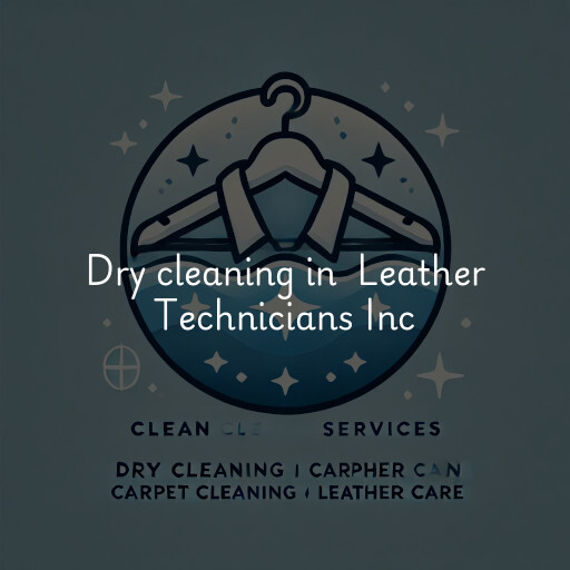 Dry Cleaning at  Leather Technicians Inc