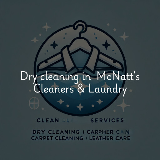 Dry Cleaning at  McNatt's Cleaners & Laundry