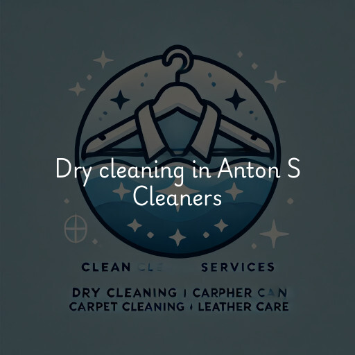 Dry cleaning services Anton S Cleaners