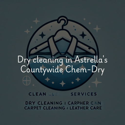 Dry cleaning services Astrella's Countywide Chem-Dry